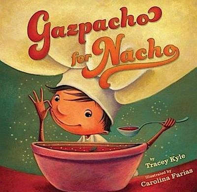 Gazpacho for Nacho