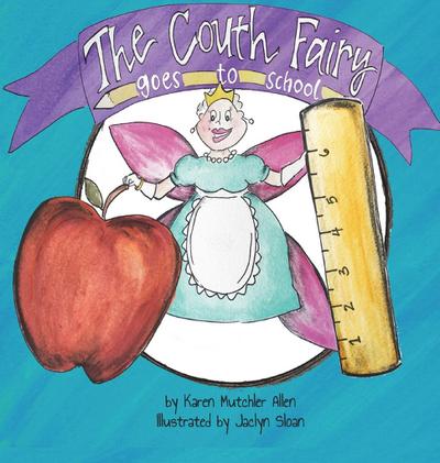 The Couth Fairy Goes to School