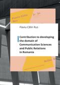 Contribution to developing the domain of Communication Sciences and Public Relations in Romania