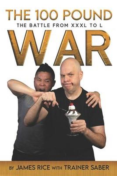 The 100 Pound War (The 100 Pound War Series)