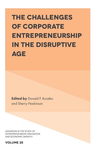 The Challenges of Corporate Entrepreneurship in the Disruptive Age