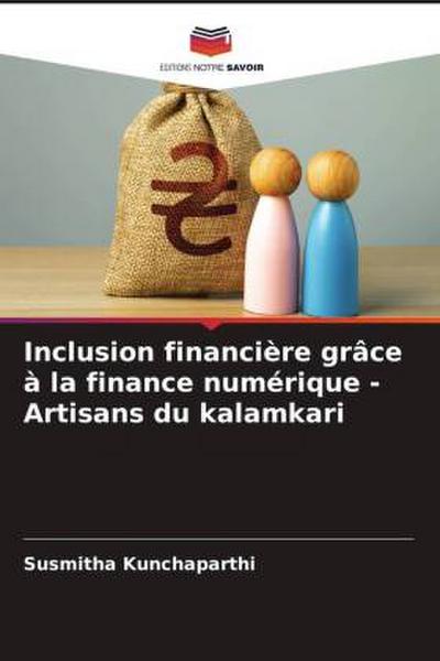 Inclusion financière grâce à la finance numérique - Artisans du kalamkari