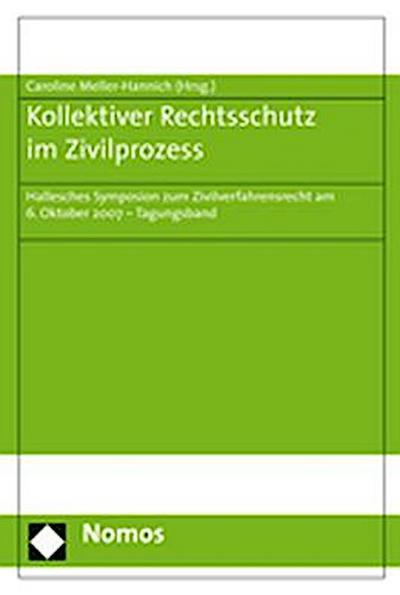 Kollektiver Rechtsschutz im Zivilprozess