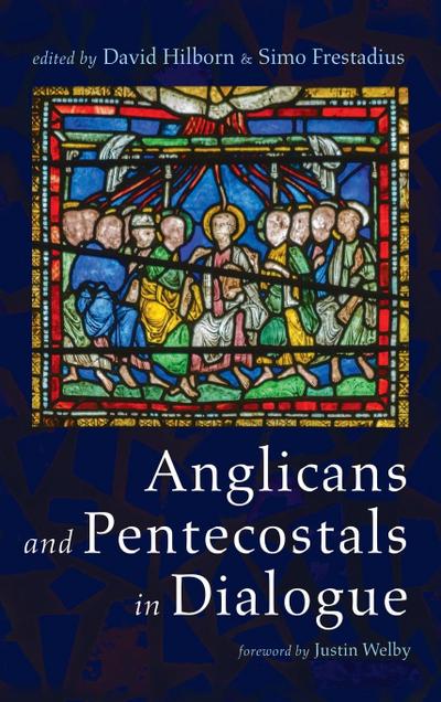 Anglicans and Pentecostals in Dialogue