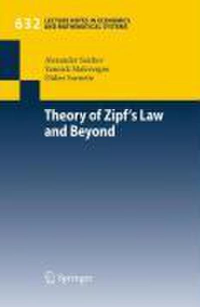 Theory of Zipf’s Law and Beyond