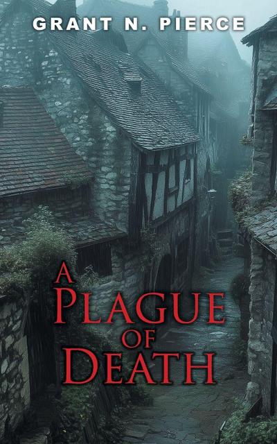 A Plague of Death