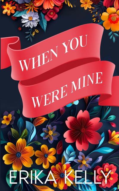 When You Were Mine (Alternate Special Edition Cover)