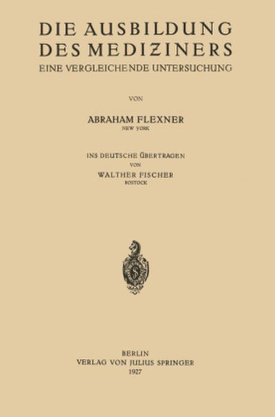 Die Ausbildung des Mediziners