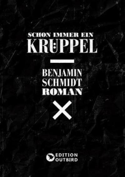 Schon immer ein Krüppel