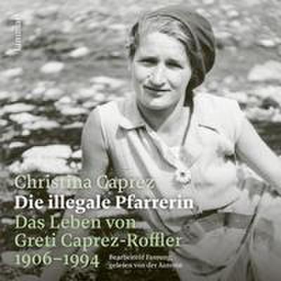 Die illegale Pfarrerin