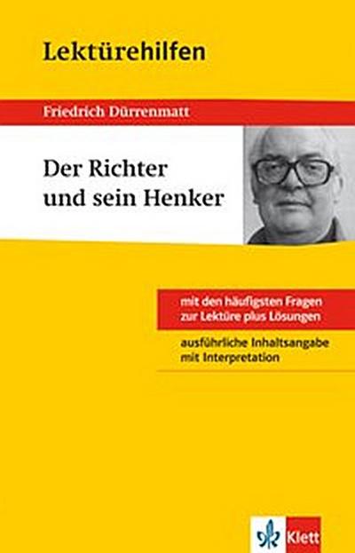 Klett Lektürehilfen - Friedrich Dürrenmatt, Der Richter und sein Henker