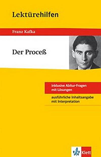 Klett Lektürehilfen - Franz Kafka, Der Proceß