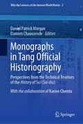 Monographs in Tang Official Historiography