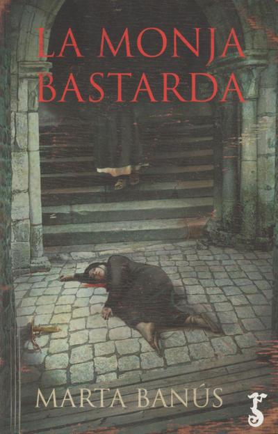 Banús Riba, M: Monja bastarda