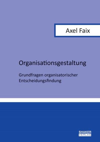 Organisationsgestaltung