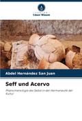 Seff und Acervo