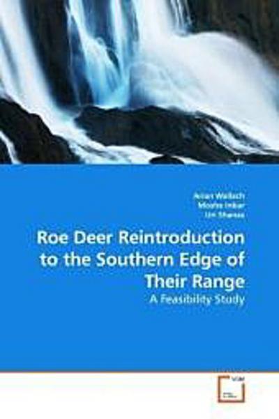 Roe Deer Reintroduction to the Southern Edge of Their Range