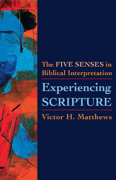 Experiencing Scripture