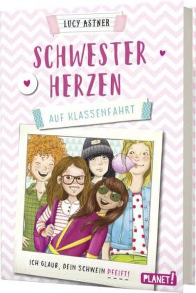 Schwesterherzen 2: Auf Klassenfahrt