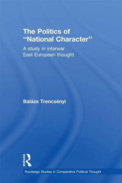 The Politics of National Character