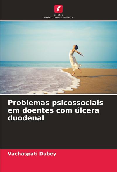 Problemas psicossociais em doentes com úlcera duodenal
