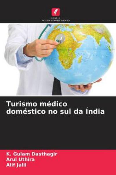 Turismo médico doméstico no sul da Índia