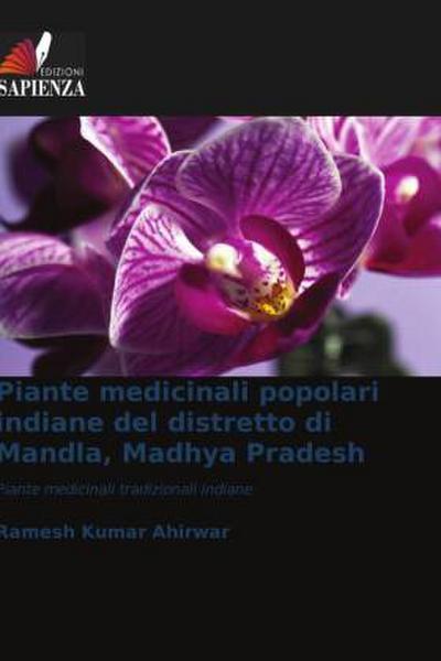 Piante medicinali popolari indiane del distretto di Mandla, Madhya Pradesh