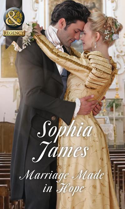 Marriage Made In Hope (Mills & Boon Historical) (The Penniless Lords, Book 4)