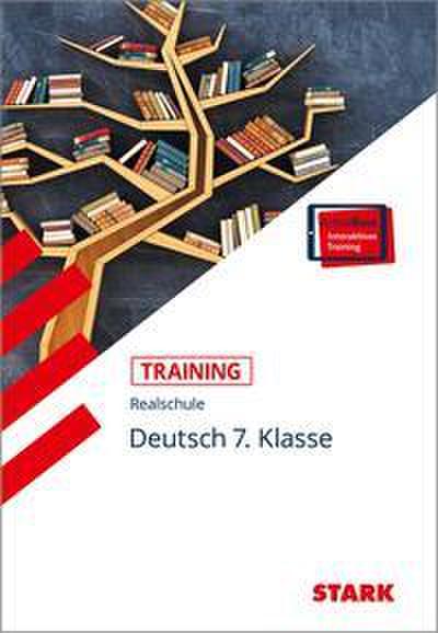 STARK Training Realschule - Deutsch 7. Klasse