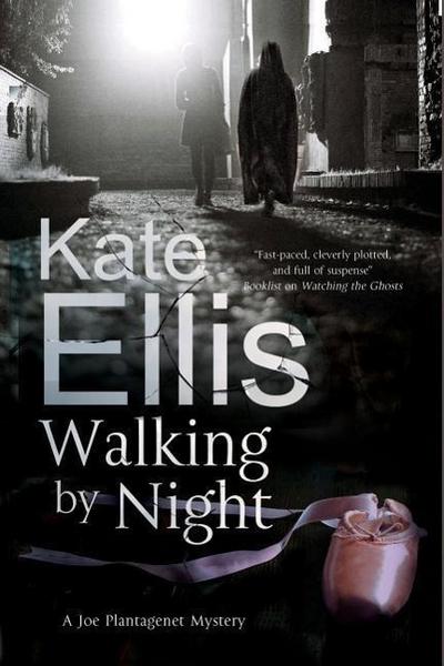 Ellis, K: Walking by Night