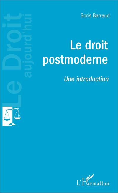 Le droit postmoderne