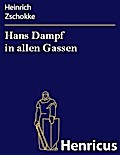 Hans Dampf in allen Gassen