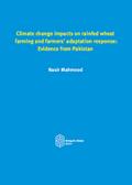 Climate change impacts on rainfed wheat farming an