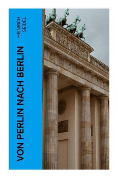 Von Perlin nach Berlin