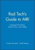 Rad Tech’s Guide to MRI
