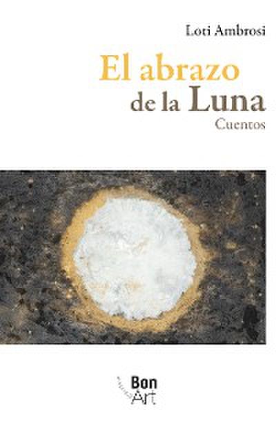 El abrazo de la luna