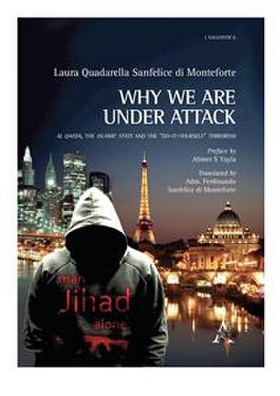 Why we are under attack