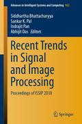 Recent Trends in Signal and Image Processing
