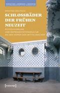 Schlossbäder der Frühen Neuzeit