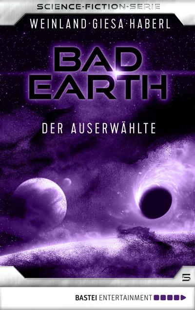 Bad Earth 5 - Science-Fiction-Serie