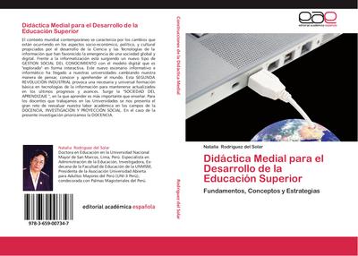 Didáctica Medial para el Desarrollo de la Educación Superior