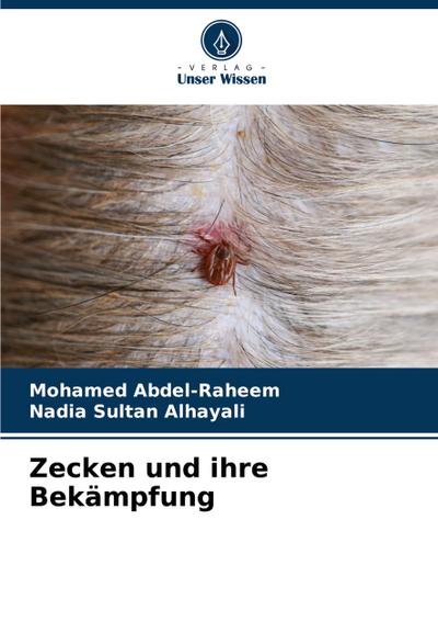 Zecken und ihre Bekämpfung