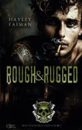 Notorious Devils MC Teil 3: Rough & Rugged