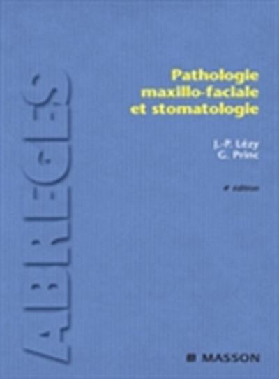 Pathologie maxillo-faciale et stomatologie