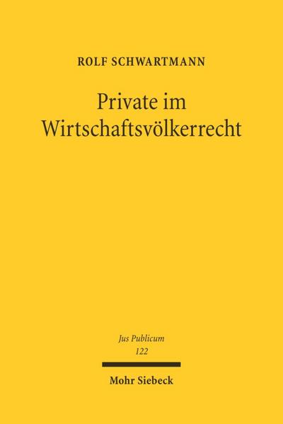 Private im Wirtschaftsvölkerrecht