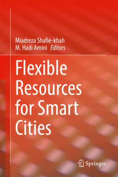 Flexible Resources for Smart Cities