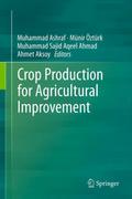Crop Production for Agricultural Improvement