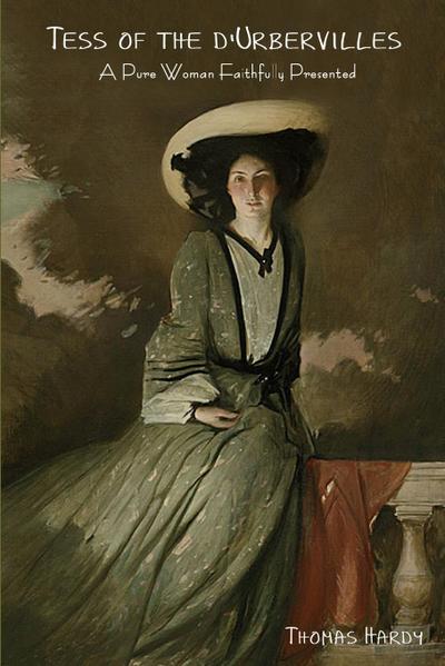 Tess of the D’Urbervilles