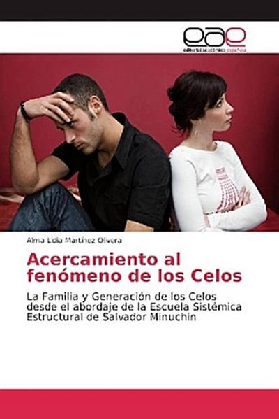 Acercamiento al fenómeno de los Celos