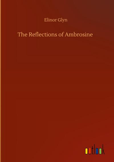 The Reflections of Ambrosine